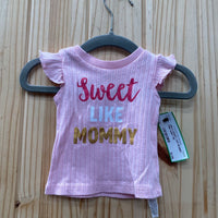 GIRLS SWEET LIKE MOMMY PINK SHIRT 3M